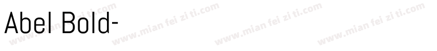 Abel Bold字体转换